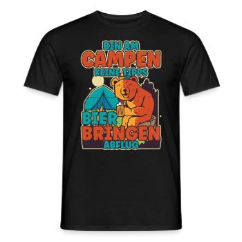 Bin am Campen keine Tipps Bier bringen Abflug Zelt - Männer T-Shirt - Schwarz - Vorne - AI Model Male 178 light (178cm)