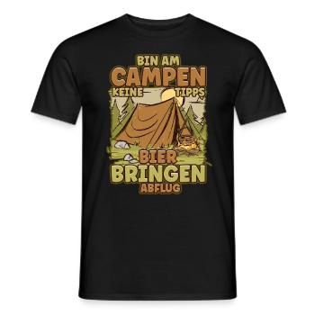 Bin am Campen keine Tipps Bier bringen Abflug Zelt - Männer T-Shirt - Schwarz - Vorne - AI Model Male 178 light (178cm)