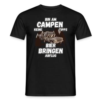 Bin am Campen keine Tipps Bier bringen Abflug Zelt - Männer T-Shirt - Schwarz - Vorne - AI Model Male 178 light (178cm)