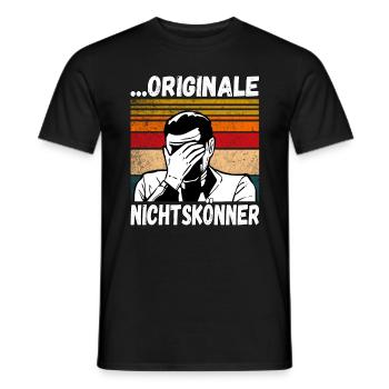 Originale Nichtskönner! Einmal mit Profis Arbeiten - Männer T-Shirt - Schwarz - Vorne - AI Model Male 178 light (178cm)