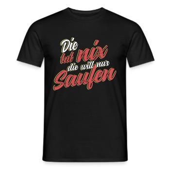 Die tut nix die will nur saufen Party Polter Bier - Männer T-Shirt - Schwarz - Vorne - AI Model Male 178 light (178cm)