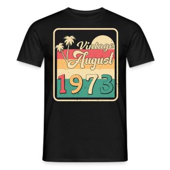 Geboren 1973 Im August - Männer T-Shirt - Schwarz - Vorne - AI Model Male 178 light (178cm)