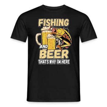 Fishing and beer that's why I'm here Fischer saying - Men's T-Shirt - black - Front - AI Model Male 178 light (178cm)