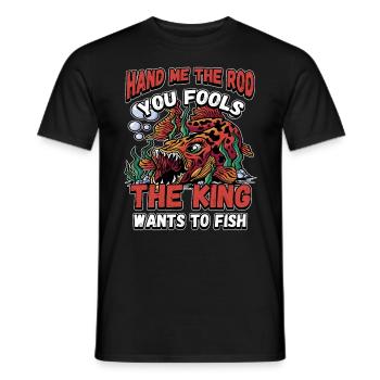 Hands Me The Rod Fools The King Will Fishing - Men's T-Shirt - black - Front - AI Model Male 178 light (178cm)