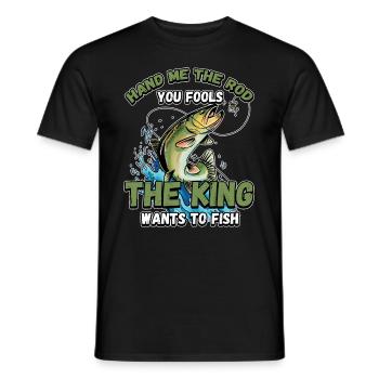 Hands Me The Rod Fools The King Will Fishing - Men's T-Shirt - black - Front - AI Model Male 178 light (178cm)
