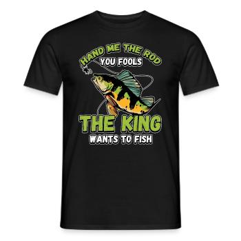 Hands Me The Rod Fools The King Will Fishing - Men's T-Shirt - black - Front - AI Model Male 178 light (178cm)