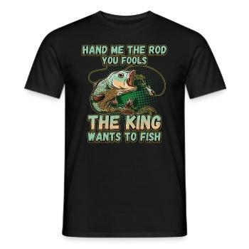 Hands Me The Rod Fools The King Will Fishing - Men's T-Shirt - black - Front - AI Model Male 178 light (178cm)