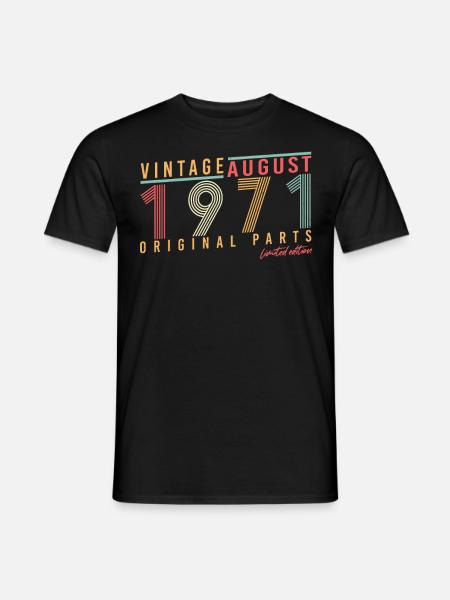 1971 En août Millésime - T-shirt homme - noir