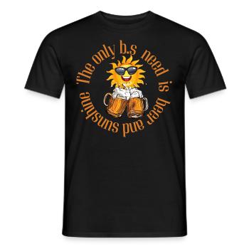 The only b.s need is beer and sunshine - Männer T-Shirt - Schwarz - Vorne - AI Model Male 178 light (178cm)