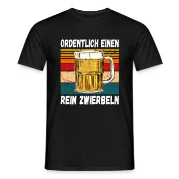 Ordentlich einen Rein Zwierbeln Lustig Trinkspruch - Männer T-Shirt - Schwarz - Vorne - AI Model Male 178 light (178cm)