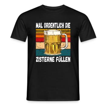 Mal Ordentlich die Zisterne Füllen Witziger Spruch - Männer T-Shirt - Schwarz - Vorne - AI Model Male 178 light (178cm)