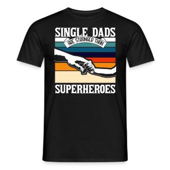 Single Father Single Dad - Men's T-Shirt - black - Front - AI Model Male 178 light (178cm)