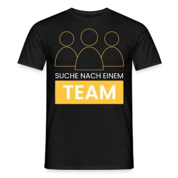 suche nach einem Team - Männer T-Shirt - Schwarz - Vorne - AI Model Male 178 light (178cm)