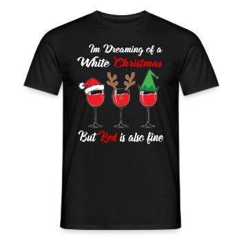 I'm Dreaming of a White Christmas but Red is also - Men's T-Shirt - black - Front - AI Model Male 178 light (178cm)