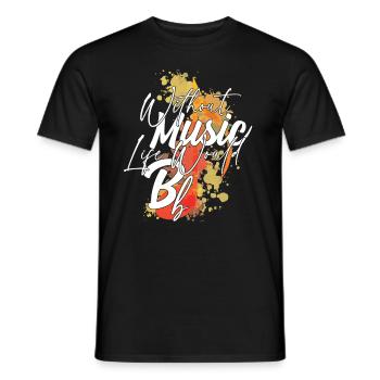 Ohne Musik würde das Leben B Flat Zitat - Männer T-Shirt - Schwarz - Vorne - AI Model Male 178 light (178cm)