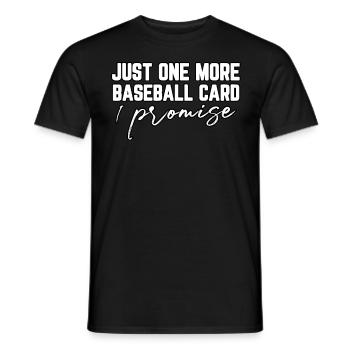 Juste une carte de baseball de plus que je promets - T-shirt homme - noir - Devant - AI Model Male 178 light (178cm)