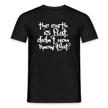 La Terre est plate, ne le saviez-vous pas ? - T-shirt homme - noir - Devant - AI Model Male 178 light (178cm)
