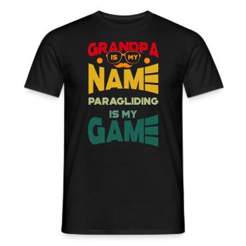 Grandpa Is My Name Paragliding Is My Game - Men's T-Shirt - black - Front - AI Model Male 178 light (178cm)
