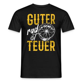 Guter Rad ist Teuer! Tuner Felgen Spruch Tuning - Männer T-Shirt - Schwarz - Vorne - AI Model Male 178 light (178cm)