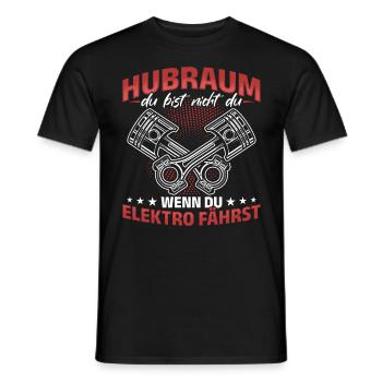 Hubraum Du bist nicht du, wenn du Elektro fährst - Männer T-Shirt - Schwarz - Vorne - AI Model Male 178 light (178cm)