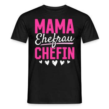 Mama Ehefrau Chefin - Zum Muttertag - Männer T-Shirt - Schwarz - Vorne - AI Model Male 178 light (178cm)