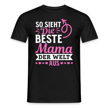 So sieht die beste Mama der Welt aus - Muttertag - Männer T-Shirt - Schwarz - Vorne - AI Model Male 178 light (178cm)