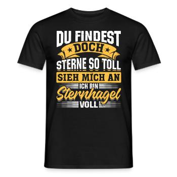 Sieh mich an, ich bin Sternhagel voll! Lustiges - Männer T-Shirt - Schwarz - Vorne - AI Model Male 178 light (178cm)