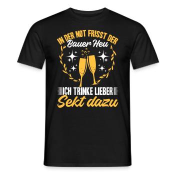 In der Not frisst der Bauer Heu, Ich trinke Sekt - Männer T-Shirt - Schwarz - Vorne - AI Model Male 178 light (178cm)
