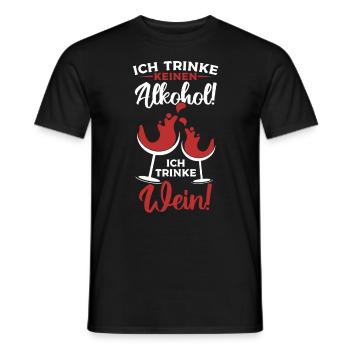 Ich Trinke keinen Alkohol! Ich trinke Wein - Männer T-Shirt - Schwarz - Vorne - AI Model Male 178 light (178cm)