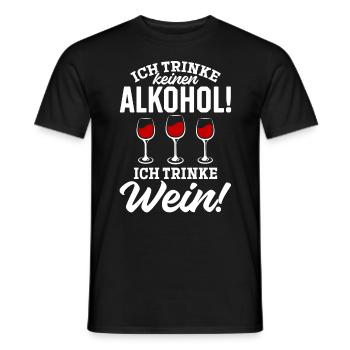 Ich Trinke keinen Alkohol! Ich trinke Wein - Männer T-Shirt - Schwarz - Vorne - AI Model Male 178 light (178cm)