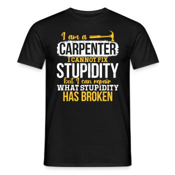 Tischler Ich kann Dummheit nicht Reparieren - Männer T-Shirt - Schwarz - Vorne - AI Model Male 178 light (178cm)