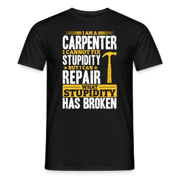Tischler Ich kann Dummheit nicht Reparieren - Männer T-Shirt - Schwarz - Vorne - AI Model Male 178 light (178cm)