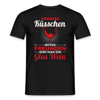 Vergiss Küsschen, guten Freunden gibt man Wein - Männer T-Shirt - Schwarz - Vorne - AI Model Male 178 light (178cm)
