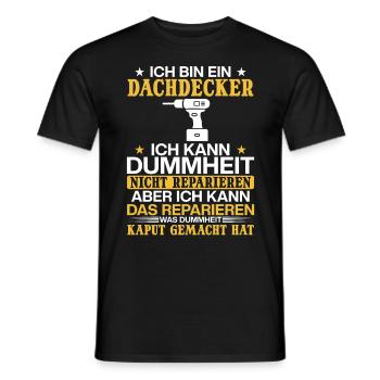 Dachdecker Ich kann Dummheit nicht Reparieren - Männer T-Shirt - Schwarz - Vorne - AI Model Male 178 light (178cm)