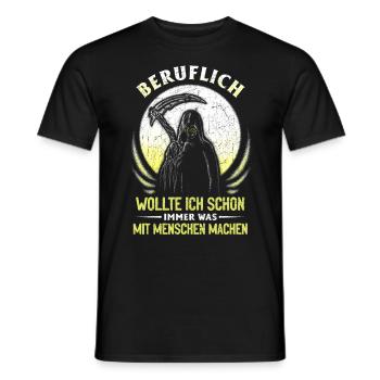 wollte ich schon immer was mit Menschen machen - Männer T-Shirt - Schwarz - Vorne - AI Model Male 178 light (178cm)