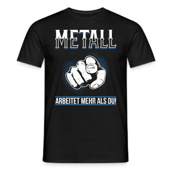 Metall arbeitet mehr als du - Handewrk Outfit - Männer T-Shirt - Schwarz - Vorne - AI Model Male 178 light (178cm)