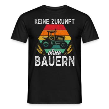 Keine Zukunft ohne Bauern - Männer T-Shirt - Schwarz - Vorne - AI Model Male 178 light (178cm)