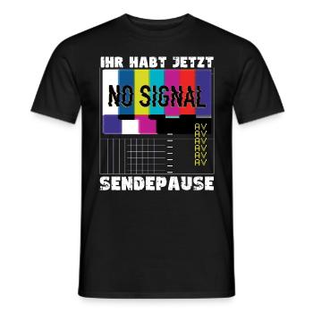Vous avez maintenant une pause de la diffusion - Pas de signal - T-shirt homme - noir - Devant - AI Model Male 178 light (178cm)
