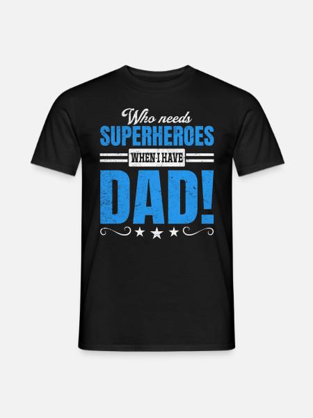 Superheld Papa Besser als jeder Comic-Held - Männer T-Shirt - Schwarz