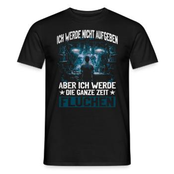 Never give up, swear creatively! - Men's T-Shirt - black - Front - AI Model Male 178 light (178cm)