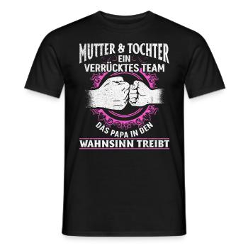 Mutter & Tochter Zusammen unschlagbar - Männer T-Shirt - Schwarz - Vorne - AI Model Male 178 light (178cm)