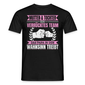 Mutter & Tochter Zusammen unschlagbar - Männer T-Shirt - Schwarz - Vorne - AI Model Male 178 light (178cm)