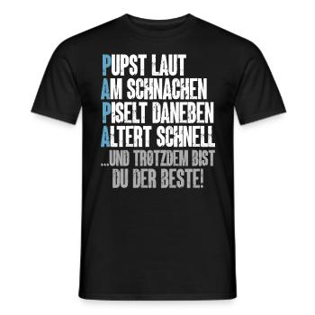 PAPA – Pupst laut, Am schnarchen, Piselt daneben - Männer T-Shirt - Schwarz - Vorne - AI Model Male 178 light (178cm)