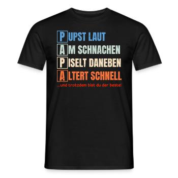 PAPA – Pupst laut, Am schnarchen, Piselt daneben - Männer T-Shirt - Schwarz - Vorne - AI Model Male 178 light (178cm)