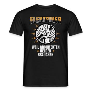 Elektriker Helden der Architekten Stolz und Humor - Männer T-Shirt - Schwarz - Vorne - AI Model Male 178 light (178cm)