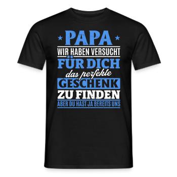 Papa, tu nous as déjà le cadeau parfait - T-shirt homme - noir - Devant - AI Model Male 178 light (178cm)