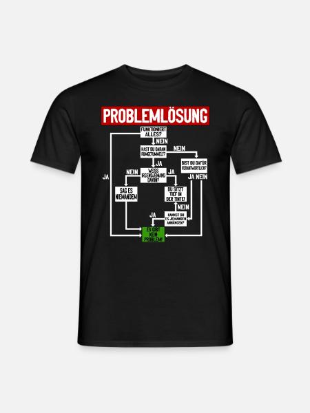 Problemlösung Humorvolle Anleitung für den Alltag - Männer T-Shirt - Schwarz
