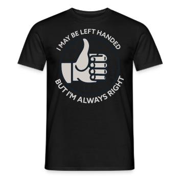 Left Handed problems Humoroud Designs - Men's T-Shirt - black - Front - AI Model Male 178 light (178cm)
