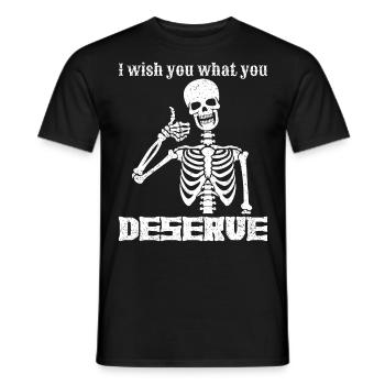 Je te souhaite ce que tu mérites Squelette de karma drôle - T-shirt homme - noir - Devant - AI Model Male 178 light (178cm)