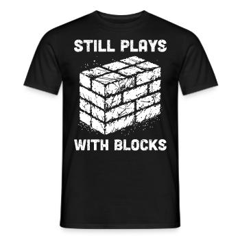 Still Plays With Blocks Funny Masonry - Men's T-Shirt - black - Front - AI Model Male 178 light (178cm)